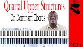 How To Play 28 Different Quartal Upper Structures On Dominant Chords [upl. by Enrobialc865]