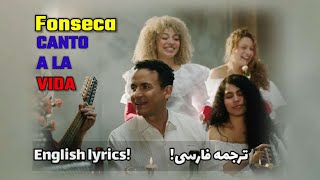 Fonseca  CANTO A LA VIDA English LyricsFarsi Translationفونسِکا، برای زندگی میخونم، ترجمه فارسی [upl. by Asta]