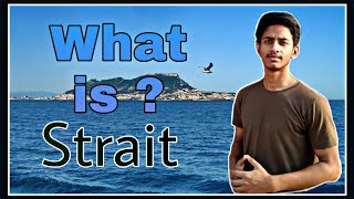 What is a Strait  in hindi  Straits in geography [upl. by Tecla541]