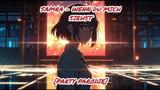 Samra  Wenn du mich siehst Party Cover Dmk 172 Ai [upl. by Feingold396]