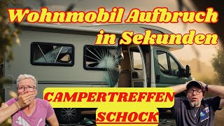 Wohnmobil Einbruch Schock auf dem Campingplatz Wohnmobil in sec geknackt so einfach gehts [upl. by Naeloj62]