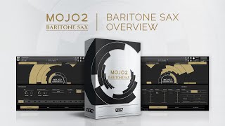 MOJO 2 Baritone Saxophone Overview [upl. by Annid]