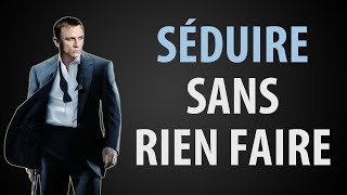 7 Conseils pour SÉDUIRE une Fille Sans Effort [upl. by Suoicul463]