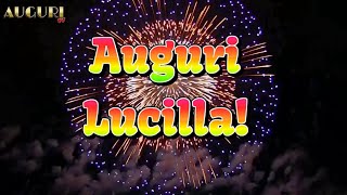 Buon Onomastico Lucilla 🥳 Tanti Auguri [upl. by Aynnat]