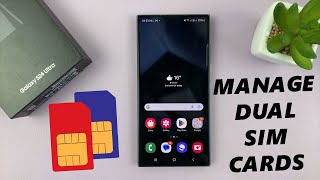 Samsung Galaxy S24  S24 Ultra How To Manage Dual SIM Cards [upl. by Gorlicki643]