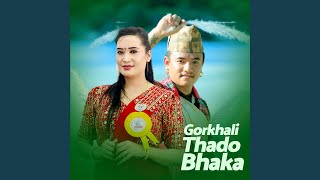 Gorkhali Thado Bhaka [upl. by Demha]