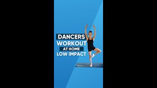 Dancers Workout at Home Low Impact Routine Total Body No Repeats [upl. by Heisel]