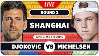 DJOKOVIC vs MICHELSEN • ATP Shanghai 2024 • LIVE Tennis Watchalong Stream [upl. by Arag]