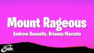 Andrew Rannells amp Brianna Mazzola  Mount Rageous Lyrics [upl. by Moyra]