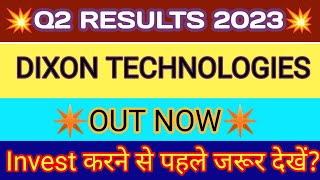 Dixon Q2 Results 2022  Dixon Results Today  Dixon Technologies Share Latest News  Dixon Results [upl. by Clarinda961]