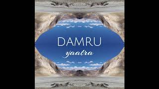 Damru  Yaatra [upl. by Keefe90]