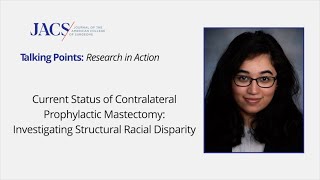 Current Status of Contralateral Prophylactic Mastectomy Investigating Structural Racial Disparity [upl. by Nylrad]