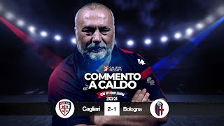 Commento a Caldo  Cagliari  Bologna 21 [upl. by Hilario]