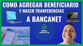 COMO HACER TRANSFERENCIAS EN BANCANET  AGREGAR BENEFICIARIOS Y SERVICIOS PRIVADOS Y PUBLICOS [upl. by Nyleek]