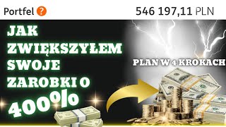 Odc 37 Jak zwiększyłem swoje zarobki o 400 pracując na etacie Plan działania w 4 prostych krokach [upl. by Sternlight]