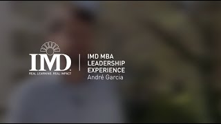 IMD MBA Leadership Experience Ep 1 Andre Garcia [upl. by Une]