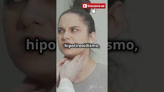 Você Não Pode Ignorar Hipotireoidismo hipotireoidismo tireoide shorts [upl. by Sadnak]