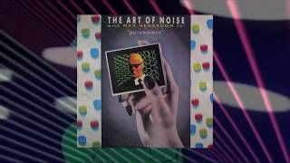 The Art of Noise with Max Headroom  Paranoimia 12inch LP vinyl rip [upl. by Forkey]