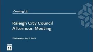 Raleigh City Council Afternoon Meeting  September 5 2023 [upl. by Meeki]