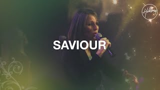 Saviour  Hillsong Worship [upl. by Retrac]