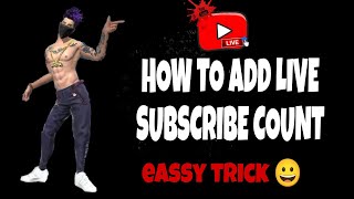 How To Add Live Subscriber Count On Mobile Live Stream  Live Subscribers Count कैसे लागए [upl. by Einattirb304]