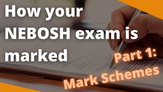 How your NEBOSH exam is marked [upl. by Julide639]