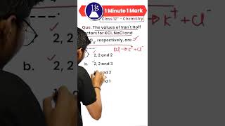 The values of Vant Hoff factors for KCl NaCl and K₂SO₄  Class 12 Chemistry  One Minute One Mark [upl. by Huskey]