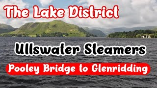 Ullswater Steamers  The Lake District [upl. by Buyers804]