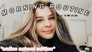 My Morning Routine SPRING 2020 online school [upl. by Indnahc]