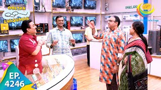 Ladies Rush To Gada Electronics  Taarak Mehta Ka Ooltah Chashmah  Full Episode 4246  19 Nov 2024 [upl. by Ainat]