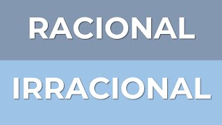 ¿Cuál es la diferencia entre NÚMEROS RACIONALES e IRRACIONALES [upl. by Aihsila]