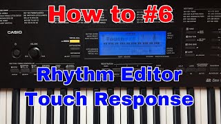 Casio ctk 860in  How to use Rhythm editor Touch response in Casio ctk 860in  Hindi  general yt [upl. by Ahsenot]