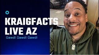 Kraig Facts Live N AZ [upl. by Steen]