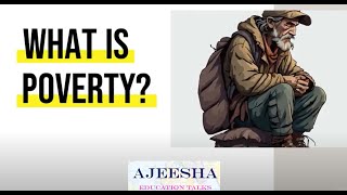 What is Poverty Causes of poverty  Consequences of Poverty on Human being [upl. by Derman]