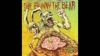 The Bunny The Bear  Sky [upl. by Lagasse]