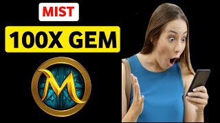 Unleash 100X Returns Your Definitive Guide to Mist Crypto 🚀💎  Revealing the Next Big Gem 💰🌐 [upl. by Algy]