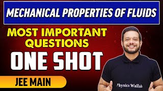 Mechanical Properties of Fluids  Most Important Questions in 1 Shot  JEE Main [upl. by Eniledam100]