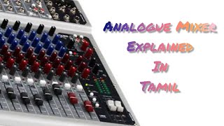 Analog mixer basic in Tamil how to use an Analog mixer Mixer explained by victor logi [upl. by Luttrell]