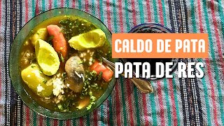 Caldo de Pata  Pata de Res  Receta Facil [upl. by Odlanra]