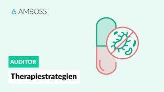 Therapiestrategien  Antibiotika Teil 2  AMBOSS Auditor [upl. by Kinemod]