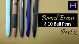 Top 5 Click Ball Pens for Board Exams Rs 10  Part 2 of 6  ei2 [upl. by Adekahs956]