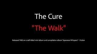 The Cure quotThe Walkquot Karaoke Version [upl. by Trofmoc]