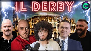 IL DERBY ROMA E LAZIO A CONFRONTO [upl. by Akiaki390]