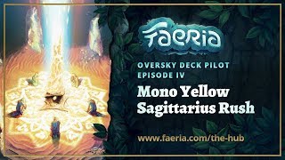 Faeria  Oversky Deck Pilot  Sagittarius Yellow Rush [upl. by Zildjian]