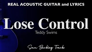 Lose Control  Teddy Swims Acoustic Karaoke [upl. by Sorac467]