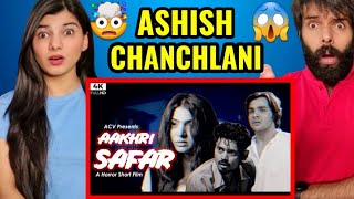 Ashish Chanchlani  Aakhri Safar  ACV Hatke  Ft Akshata Sonawane amp Deepak Sampat  Reaction [upl. by Nuahsyt]