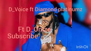 DVoice ft Diamond platinumz ft DOnizeNaliaOfficial Audio [upl. by Patrizius]