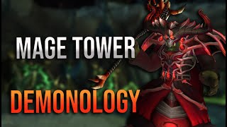 915 Demonology Mage Tower Overview and Guide Talents Tactics and More [upl. by Erickson140]