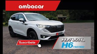 ✨Haval H6 Híbrido  Ambacar EC [upl. by Akcirahs905]