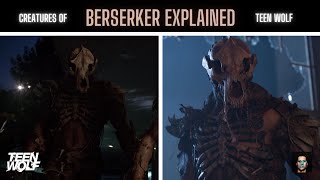 The Berserkers Explained  Teen Wolf [upl. by Notkcorb]